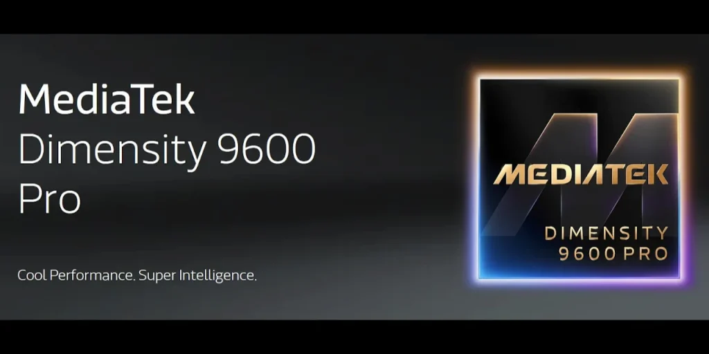 MediaTek Dimensity 9600 Pro
